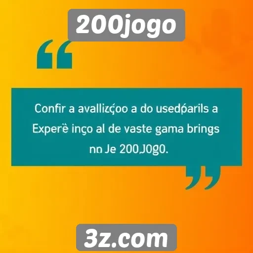 Experiência de jogo no site 200jogo é avaliada por usuários